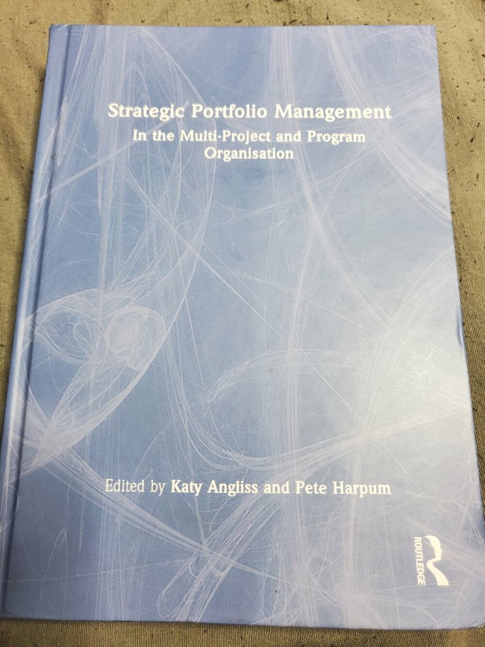 Strategic Portfolio Management: In the Multi-Project and Program Organisation - Picture 1 of 2
